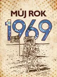 Můj rok 1969 - Alena Breuerová (2024,…