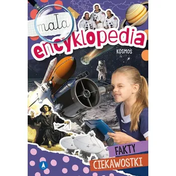 Encyklopedie Mała encyklopedia. Kosmos - Ślizowska Monika
