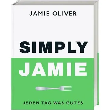 Simply Jamie - Jamie Oliver