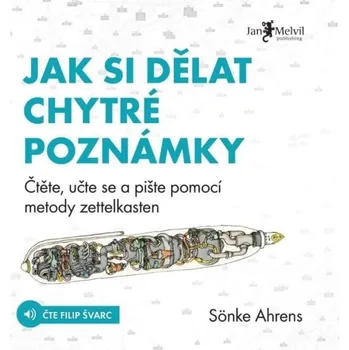 Jak si dělat chytré poznámky - Sönke Ahrens - audiokniha