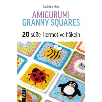 Amigurumi Granny Squares - Hicks, Sarah-Jane