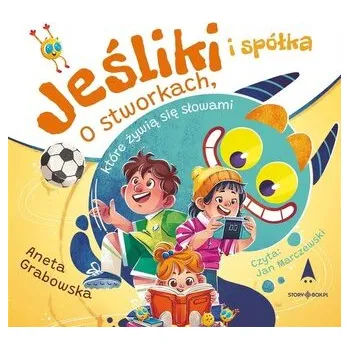 CD MP3 Jeśliki i spółka. O stworkach, które żywią się słowami - Aneta Grabowska