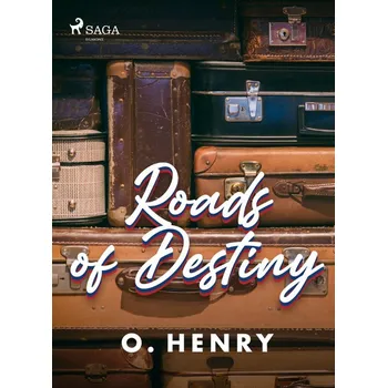 Kniha Roads of Destiny