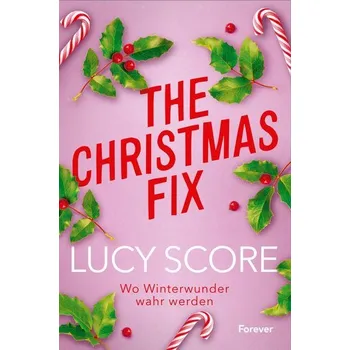 The Christmas Fix - Score, Lucy