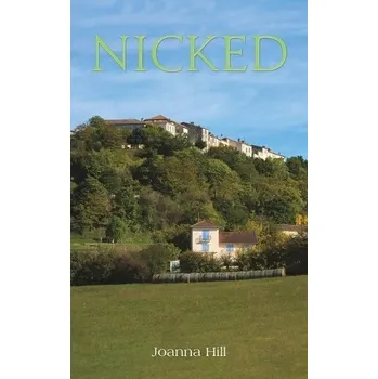 Cizojazyčná kniha Nicked - Hill, Joanna