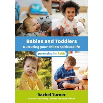 Babies and Toddlers - Turner, Rachel