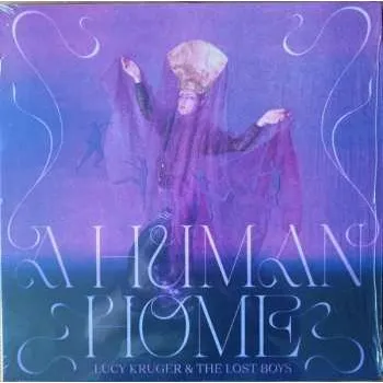 Zahraniční hudba LP Lucy Kruger & The Lost Boys: A Human Home 2024 Recycled Black Vinyl