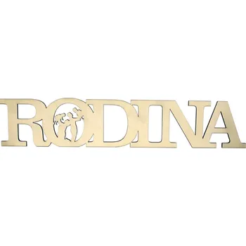 Rodina - dřevěný nápis