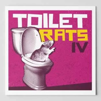 Zahraniční hudba CD Toilet Rats: IV 2024