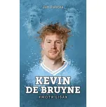 Kevin De Bruyne: Kmotr lišák - Jan…