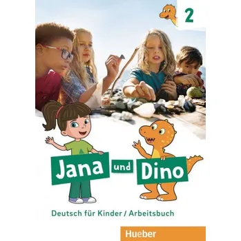 Německý jazyk Jana und Dino 2 Arbeitsbuch