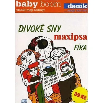 Divoké sny Maxipsa Fíka - CD