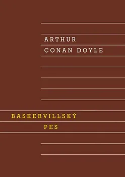 Baskervillský pes - Arthur Conan Doyle (2016, pevná bez přebalu lesklá)
