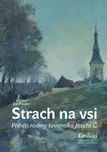 Strach na vsi - Jan Paulas (2019,…