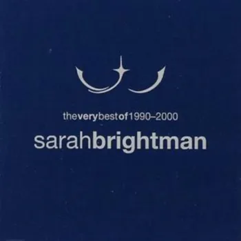 Zahraniční hudba The Very Best of 1990-2000 - Sarah Brightman [CD]