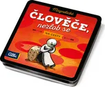 Albi Magnetické Člověče, nezlob se