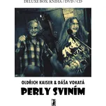 Perly sviním - Oldřich Kaiser, Dáša Vokatá [DVD + CD + kniha]