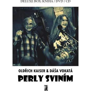 Česká hudba Perly sviním - Oldřich Kaiser, Dáša Vokatá [DVD + CD + kniha]
