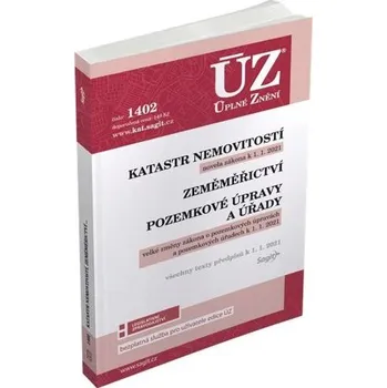 ÚZ č. 1402 : Katastr nemovitostí, zeměměřictví, pozemkové úpravy a úřady - Sagit (2020, brožovaná bez přebalu lesklá)