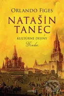 Natašin tanec - Orlando Figes [SK] (2020, pevná)