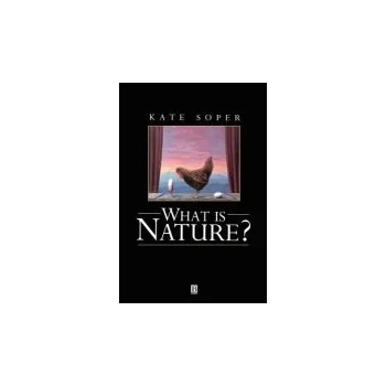 Cizí jazyk What is Nature? - Soper, Kate (University of North London)