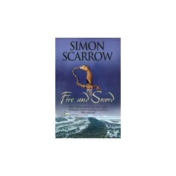 Cizojazyčná kniha Fire and Sword (Wellington and Napoleon 3) - Scarrow, Simon