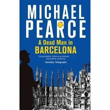 Cizojazyčná kniha Dead Man in Barcelona - Pearce, Michael