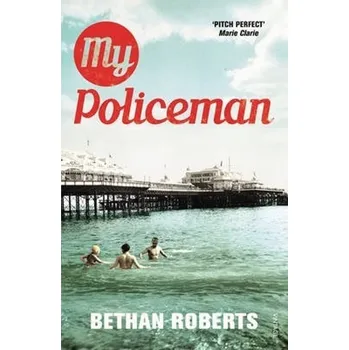 Cizojazyčná kniha My Policeman – Bethan Roberts [EN] (2012, brožovaná)