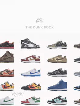 Nike SB: The Dunk Book – Sandy Bodecker [EN] (2018, pevná)