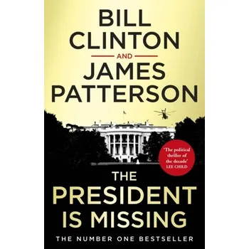 Beletrie pro dospělé The President is Missing - Clinton, President Bill [EN] (2019, Měkká, Cornerstone)