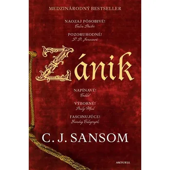 Kniha Zánik (1. diel série Matthew Shardlake) - C.J. Sansom (E-Kniha)