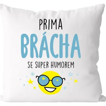 Polštář Polštář Prima brácha (Dárkový polštář pro bráchu – Prima brácha)
