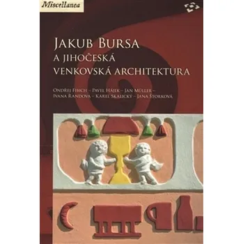Jakub Bursa a jihočeská venkovská…