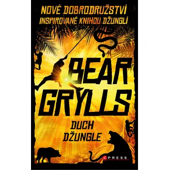 Duch džungle - Edward Michael Grylls…