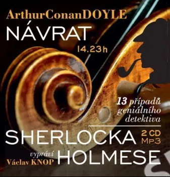 Návrat Sherlocka Holmese - Arthur Conan Doyle (čte Václav Knop) [CDmp3]