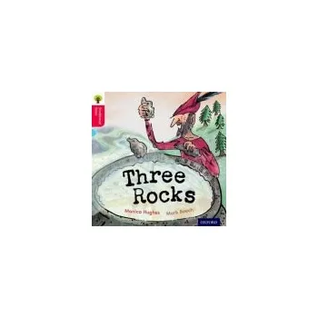 Cizí jazyk Oxford Reading Tree Traditional Tales: Level 4: Three Rocks - Hughes, Monica a Gamble, Nikki a Page, Thelma