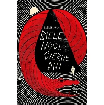 Biele noci, čierne dni - Patrik Pašš