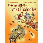 Pekelné příběhy čertí babičky - Iva…