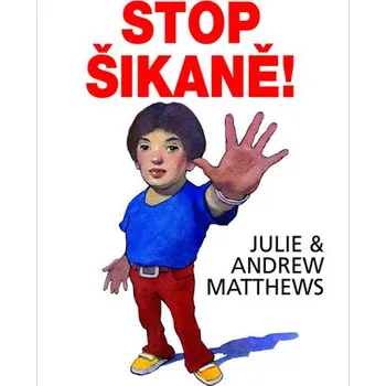 Stop šikaně!