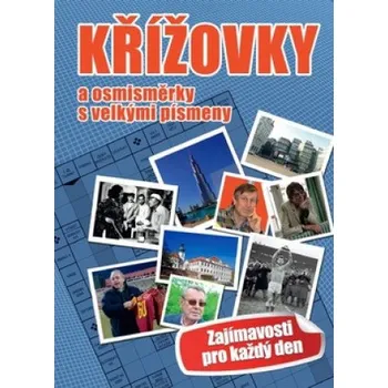 Kniha Křížovky a osmisměrky s velkými písmeny: Zajímavosti pro každý den - Ottovo nakladatelství (2018, brožovaná bez přebalu lesklá)