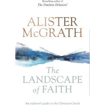 Kniha Landscape of Faith - McGrath, Alister, DPhil, DD