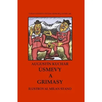 Úsmevy a grimasy - Anna Kucharská