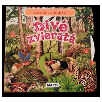 Skryté zvieratká: Divé zvieratá
