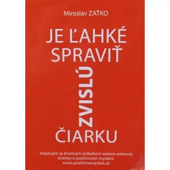 Je ľahké spraviť zvislú čiarku