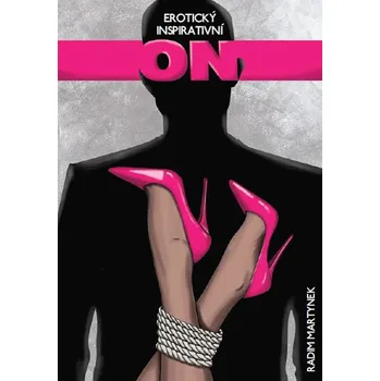 On aneb Na velikosti nezáleží - Radim Martynek (2019, pevná)