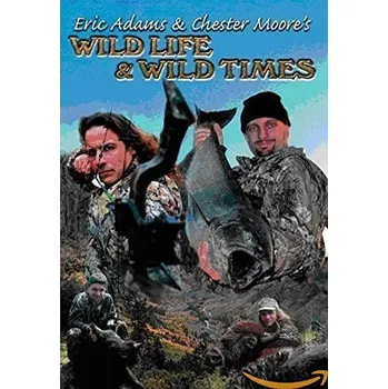 Zahraniční hudba Eric Adams & Chester Moores - Wild Life & Wild Times (DVD, SPV551-85647)