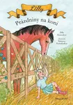 Lilly: Prázdniny na koni - Jitka…