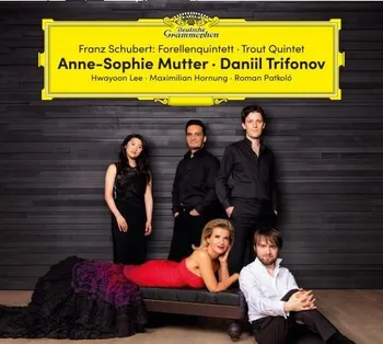 Zahraniční hudba Franz Schubert: Forellenquintet, Trout Quintet - Anne-Sophie Mutter, Daniil Trifonov [CD]