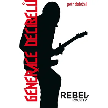 Generace decibelů - Petr Doležal (2016, pevná)