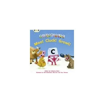 Cizí jazyk Bug Club Phonics - Phase 3 Unit 10: Alphablocks Moo! Cluck! Growl! - Baker, Catherine